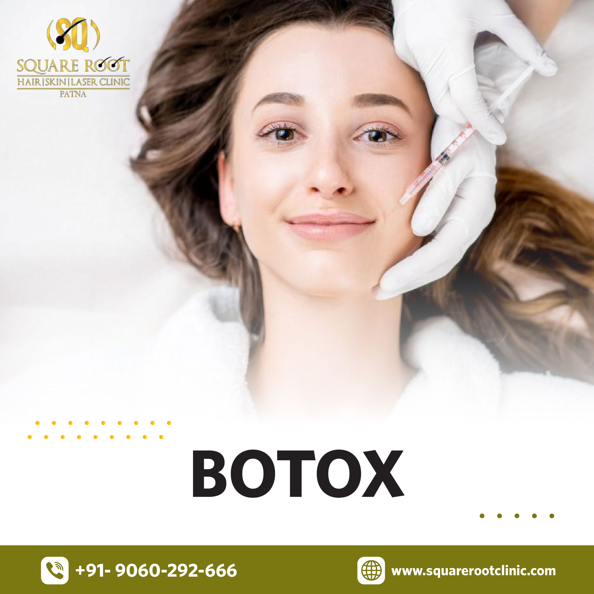 Botox Injection Treatment Clinic in Patna | Square Root Clinic